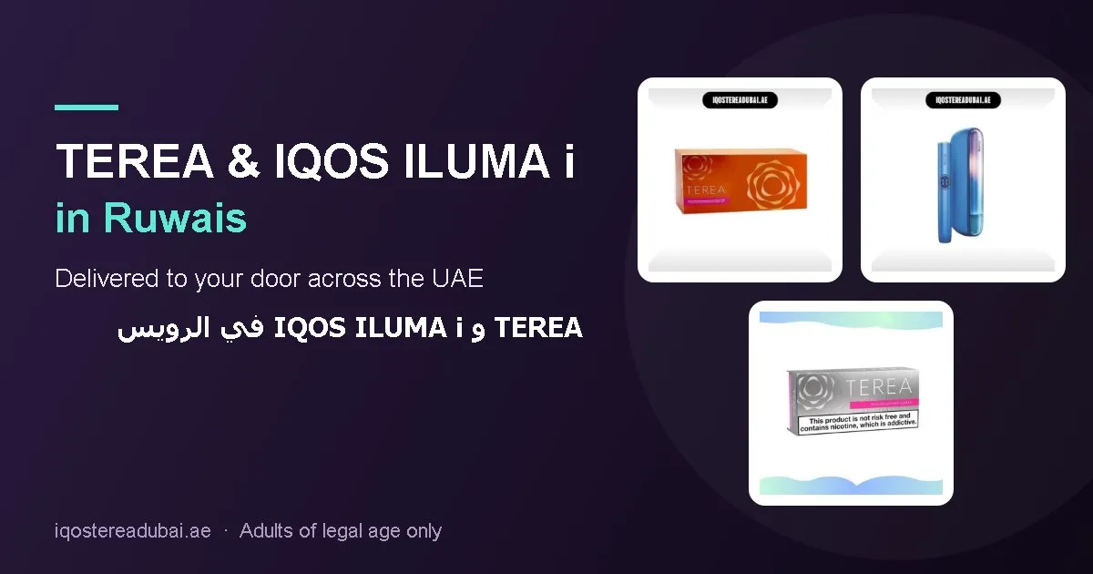 TEREA Ruwais – TEREA sticks and IQOS ILUMA i devices delivered in Ruwais, Abu Dhabi, UAE